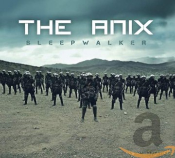 The Anix: Sleepwalker [CD]