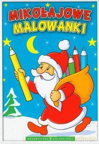 Mikołajowe Malowanki [Książka]