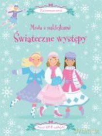 Moda z naklejkami. Świąteczne występy 2011 [Książka]