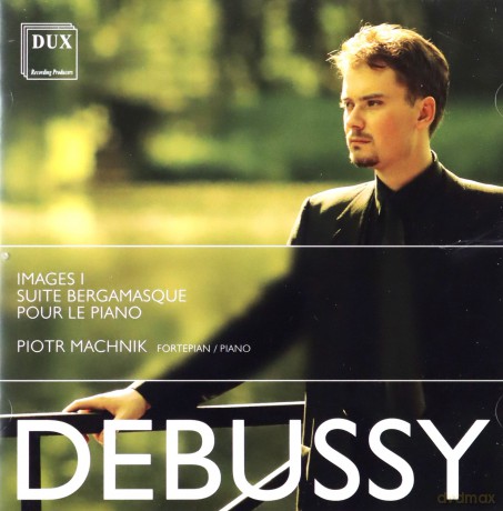 Piotr Machnik: Debussy [CD]