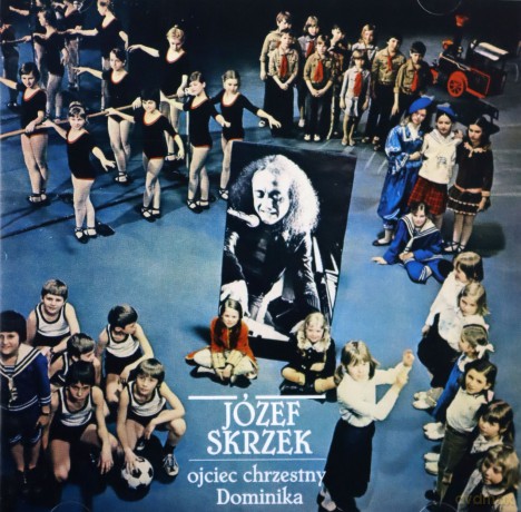 Skrzek Jozef: Ojciec Chrzestny Dominika [CD]