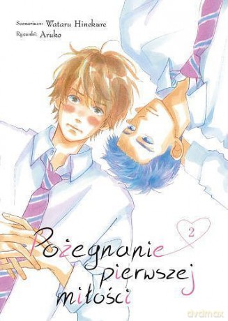 Pożegnanie pierwszej miłości (Tom 2) - Wataru Hinekure [KOMIKS]