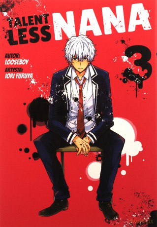 Talentless Nana (Tom 3) - Looseboy [KOMIKS]