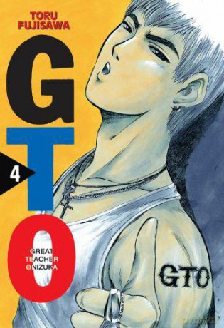Great Teacher Onizuka (Tom 4) - Toru Fujisawa [KOMIKS]