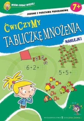 Wiem Coraz Więcej - Ćwiczymy Tabliczkę Mnożenia  [Książka]