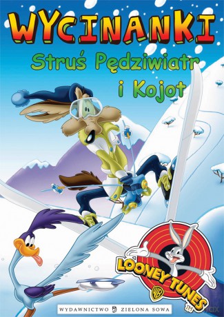 Wycinanki.Struś Pędziwiatr i Kojot [Książka]