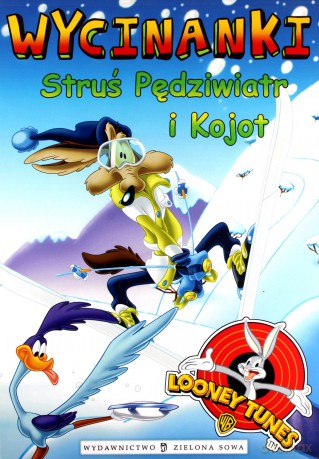 Wycinanki.Struś Pędziwiatr i Kojot [Książka]
