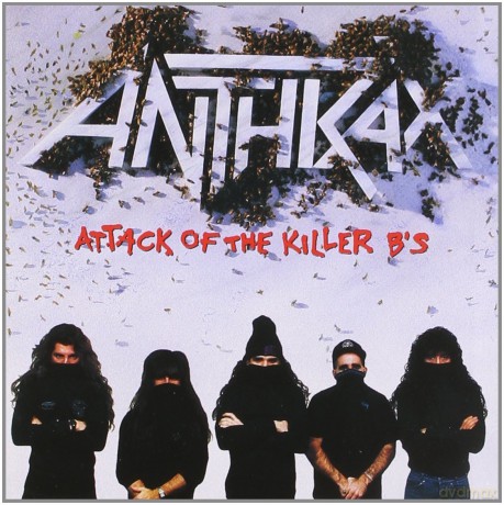Anthrax: Attack Of The Killer B's [CD]