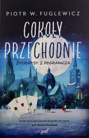 Cokoły przechodnie - W. Fuglewicz Piotr [KSIĄŻKA]