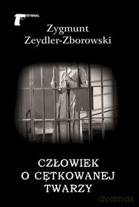 Człowiek o cętkowanej twarzy - Zygmunt Zeydler-Zborowski [KSIĄŻKA]