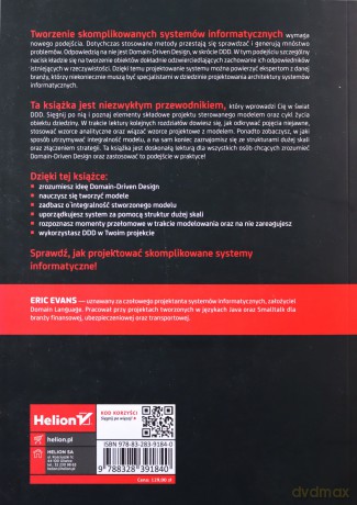 Domain-Driven Design. Zapanuj nad złożonym... - Eric Evans [KSIĄŻKA]