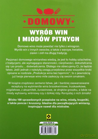 Domowy wyrób win i miodów pitnych - Pattie Vargas, Rich Gulling [KSIĄŻKA]
