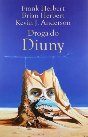 Droga do Diuny - Frank Herbert, Brian Herbert [KSIĄŻKA]