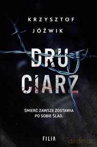 Druciarz - Krzysztof Jóźwik [KSIĄŻKA]