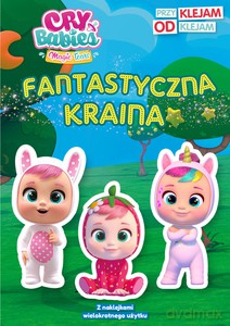 Fantastyczna kraina. Cry Babies. Przyklejam Odklejam [KSIĄŻKA]