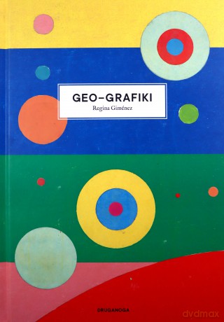 Geo-Grafiki - Regina Giménez [KSIĄŻKA]