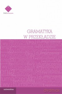 Gramatyka w przekładzie - Łukasz Wiraszka [KSIĄŻKA]