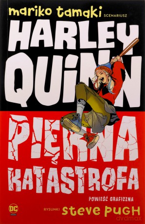 Harley Quinn. Piękna katastrofa - Mariko Tamaki, Steve Pugh [KOMIKS]
