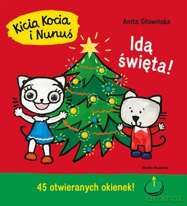 Kicia Kocia i Nunuś. Idą święta - Anita Głowińska [KSIĄŻKA]