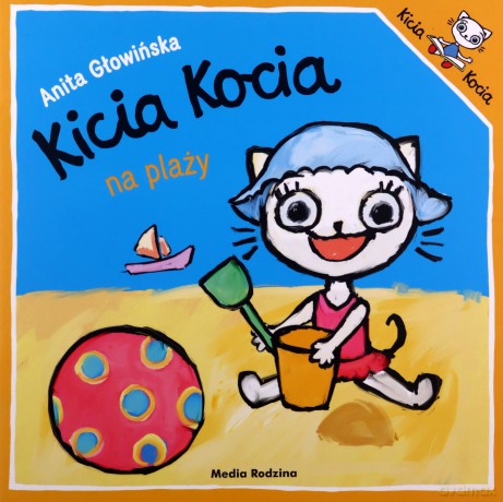 Kicia Kocia na plaży - Anita Głowińska [KSIĄŻKA]