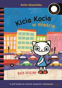 Kicia Kocia w mieście. Ruch uliczny - Anita Głowińska [KSIĄŻKA]