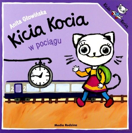 Kicia Kocia w pociągu - Anita Głowińska [KSIĄŻKA]