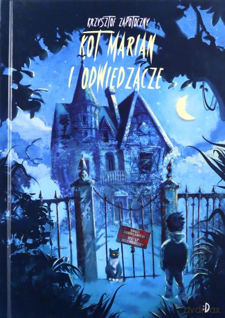 Kot Marian i odwiedzacze - Krzysztof Zapotoczny [KSIĄŻKA]