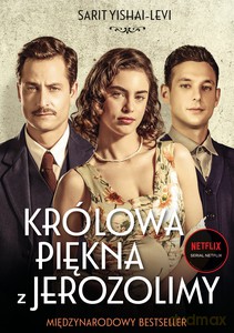 Królowa piękna z Jerozolimy - Sarit Yishai-Levi [KSIĄŻKA]