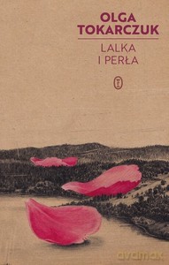 Lalka i perła - Olga Tokarczuk [KSIĄŻKA]