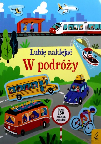 Lubię naklejać. W podróży - Hannah Watson [KSIĄŻKA]