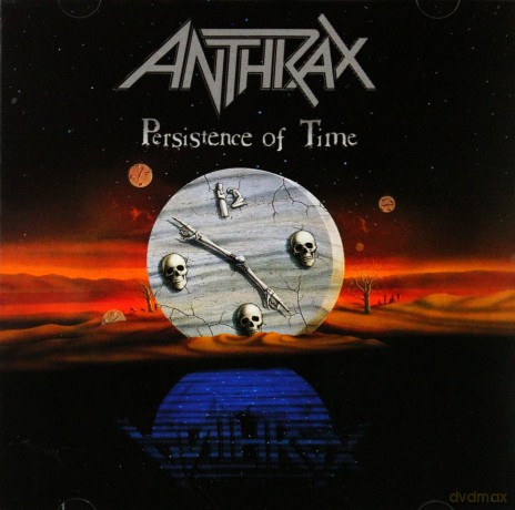 Anthrax: Persistence Of Time [CD]