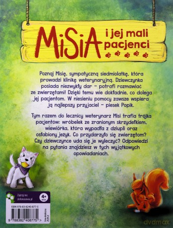 Misia i jej mali pacjenci. Weterynarz z Lipowej Kliniki - Aniela Cholewińska-Szkolik [KSIĄŻKA]