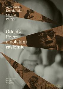 Odejdź - Agnieszka Kościańska, Michał Petryk [KSIĄŻKA]