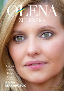 Ołena Zełenska - Alina Makarczuk [KSIĄŻKA]