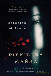 Piekielna Mańka - Jarosław Molenda [KSIĄŻKA]