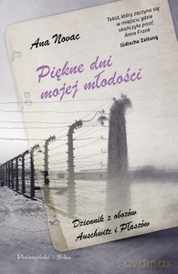 Piękne dni mojej młodości - Ana Novac [KSIĄŻKA]