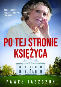 Po tej stronie księżyca - Paweł Jaszczuk [KSIĄŻKA]