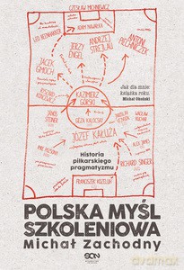Polska myśl szkoleniowa. - Michał Zachodny [KSIĄŻKA]