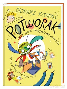 Potworak i inne ko(s)miczne opowieści - Grzegorz Kasdepke [KSIĄŻKA]