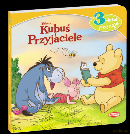 Kubuś Puchatek i przyjaciele. 3-latek poznaje (Disney) [KSIĄŻKA]