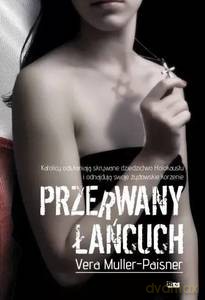 Przerwany łańcuch - Vera Muller-Paisner [KSIĄŻKA]