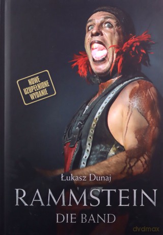 Rammstein - Die Band - Łukasz Dunaj [KSIĄŻKA]