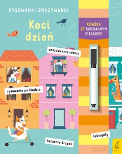 Rysowanki-zmazywanki. Koci dzień [KSIĄŻKA]