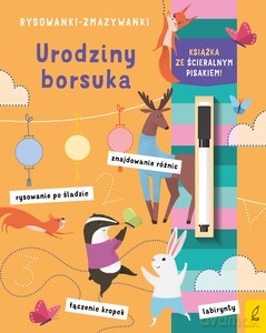 Rysowanki-zmazywanki. Urodziny borsuka [KSIĄŻKA]