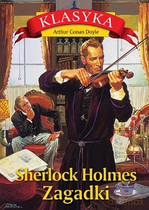 Sherlock Holmes. Zagadki - Arthur Conan Doyle [KSIĄŻKA]