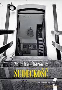 Sudeckość - Zbigniew Piotrowicz [KSIĄŻKA]