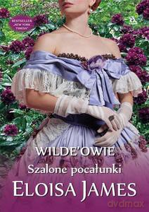 Szalone pocałunki - Eloisa James [KSIĄŻKA]