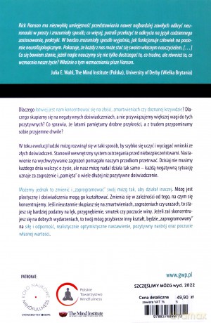 Szczęśliwy mózg. Wykorzystaj odkrycia neuropsychologii, by zmienić swoje życie - Rick Hanson [KSIĄŻKA]