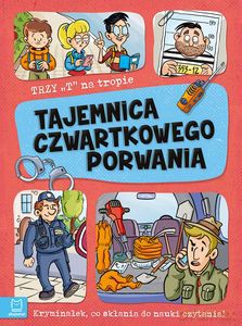 Trzy T na tropie. Tajemnica czwartkowego porwania - Agata Giełczyńska-Jonik [KSIĄŻKA]