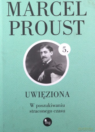 Uwięziona - Marcel Proust [KSIĄŻKA]